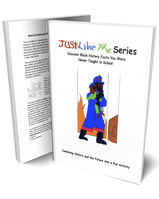 Just Like Me Series (Black History dating back 6,000 years) 118 pages