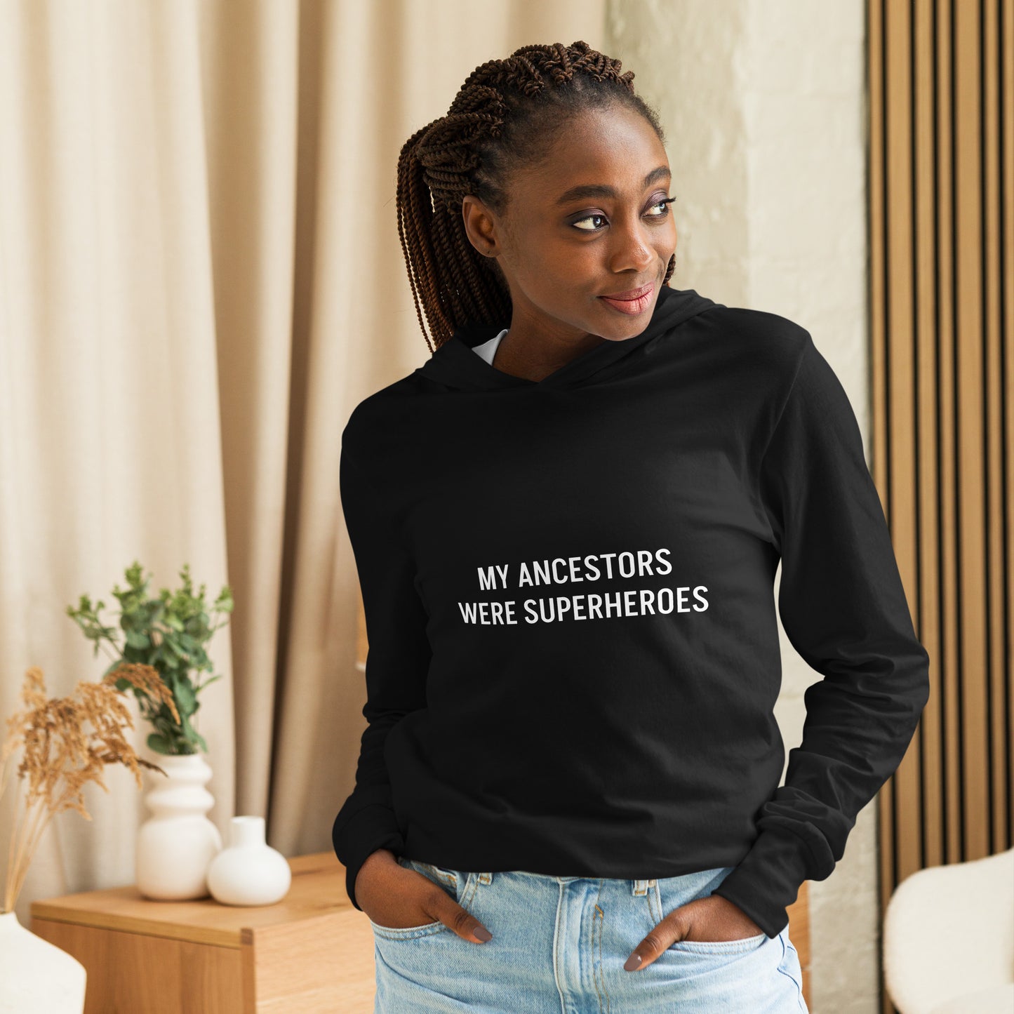 My Ancestors Were Superheroes - Unisex Hooded long-sleeve tee